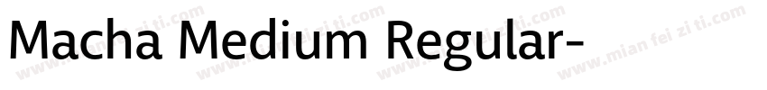 Macha Medium Regular字体转换